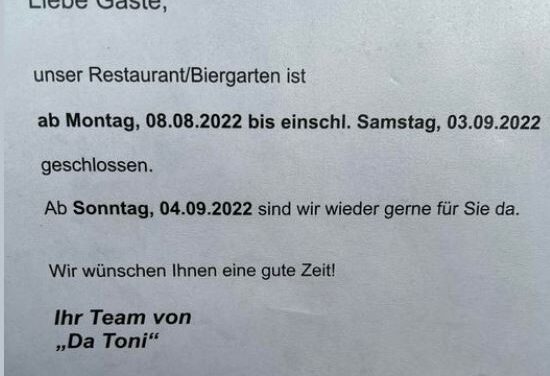 Restaurant/Biergarten „Da Toni“ macht Sommerpause